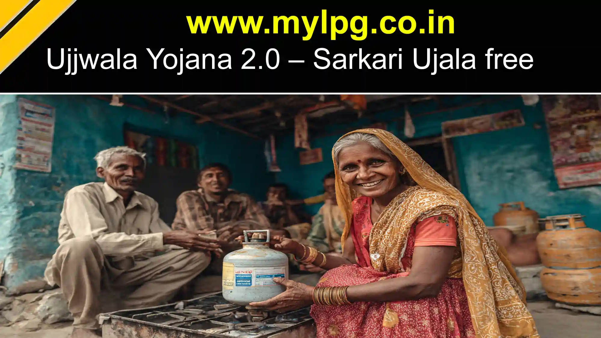 Ujjwala Yojana 2.0 – Sarkari Ujala free LPG connection for women