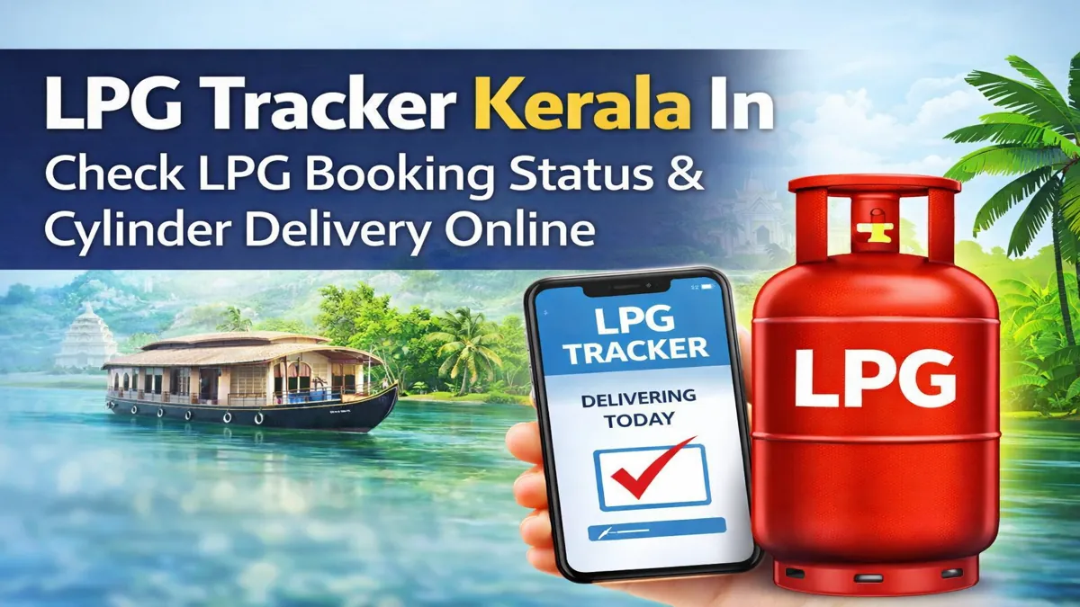 LPG Tracker Kerala booking status and cylinder delivery check online