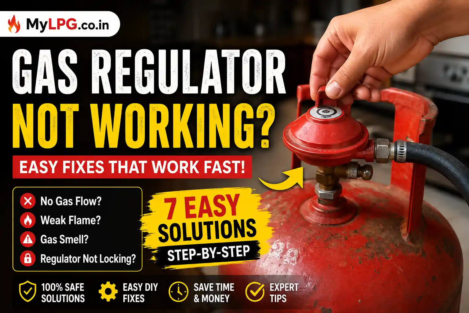 Gas Regulator Not Working Fix – Easy LPG Gas Flow Solutions and Safety Tips