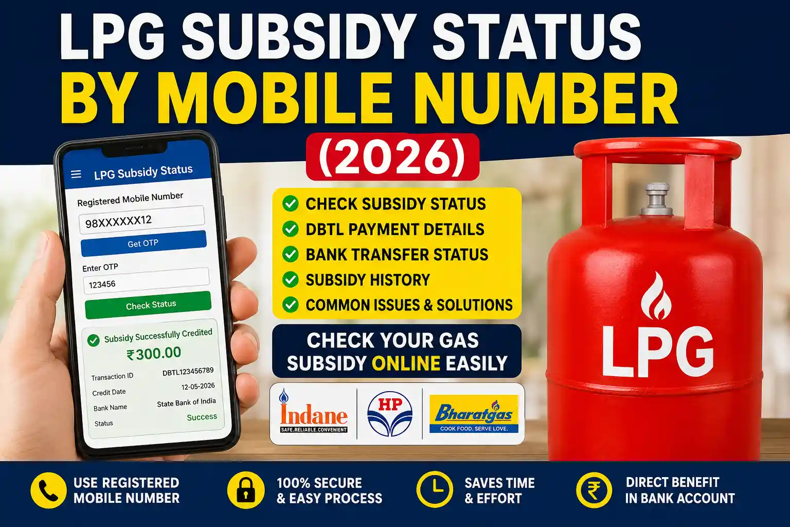 LPG Subsidy Status by Mobile Number 2026 – Check Gas Subsidy Payment Online for Indane, HP Gas and Bharat Gas