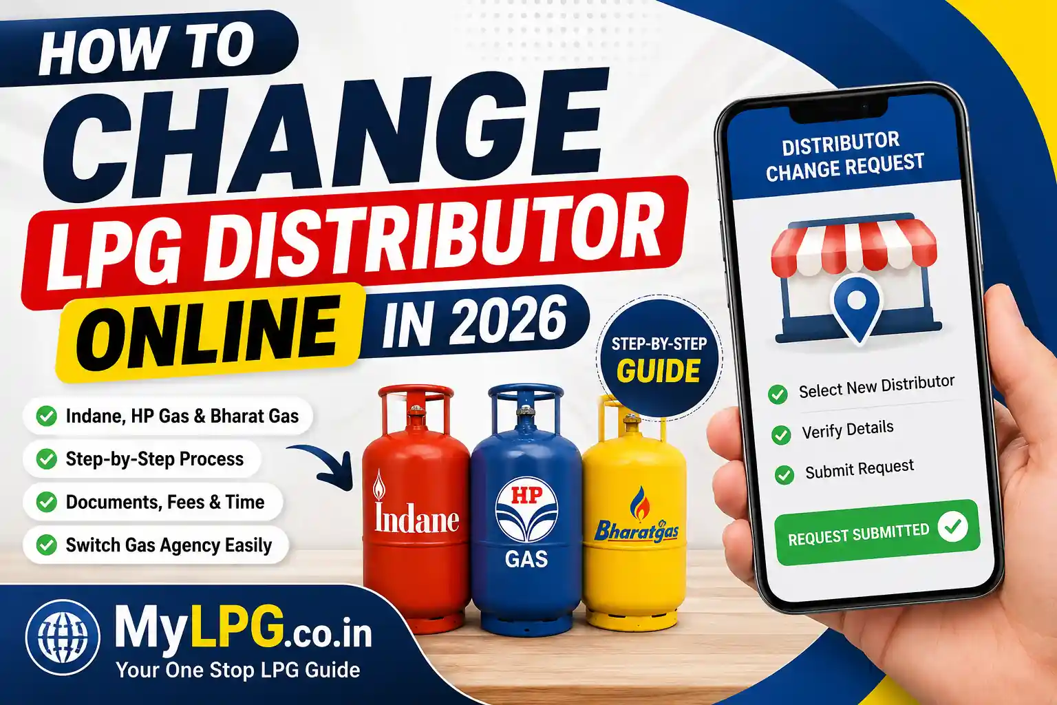How to Change LPG Distributor Online in 2026 for Indane, HP Gas and Bharat Gas – Step-by-Step Guide | MyLPG.co.in